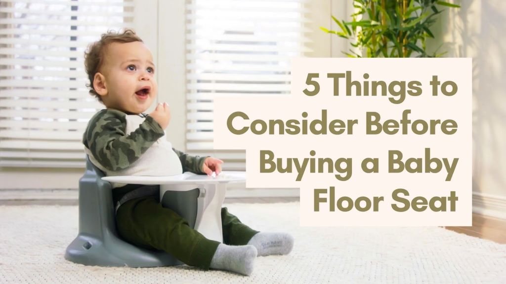 Which floor seats are best for babies